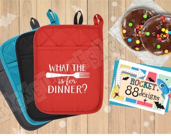 What The Fork is for Dinner? funny kitchen quote pot holder oven mitt