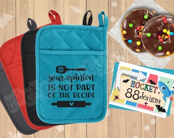 Your opinion is not part of the recipe funny kitchen quote pot holder oven mitt punny doughnuts snarky attitude