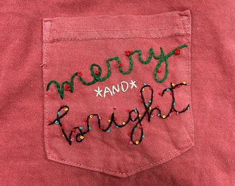 Merry & Bright Hand-Embroidered Pocket Tee Shirt Unisex