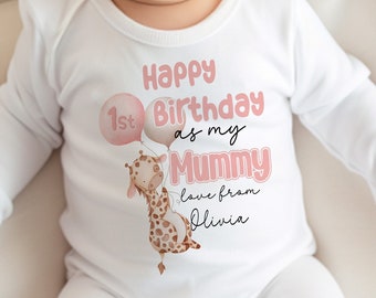 Happy Birthday Mummy, 1st Birthday as My Mummy,  Sleepsuit Baby grow Bodysuit Vest, Mum Birthday, Mummy Birthday