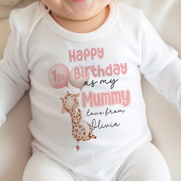 Happy Birthday Mummy, 1st Birthday as My Mummy,  Sleepsuit Baby grow Bodysuit Vest, Mum Birthday, Mummy Birthday