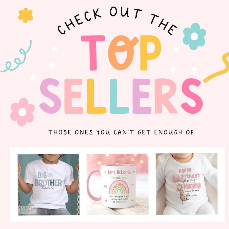 The image is a colorful advertisement featuring three different items, including a t-shirt, a mug, and a baby onesie, with text promoting the top sellers.