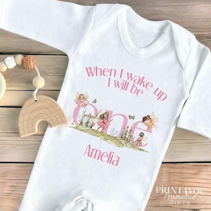 Personalised When I Wake Up I Will Be One Sleepsuit and vest, Girls Fairy First Birthday Outfit.
