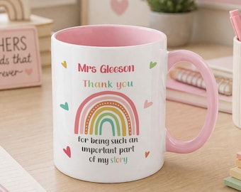 Thank You Mug Personalised Teacher Gift: Rainbow Motif, Custom Name Ceramic Cup (11oz, Pink or White, Dishwasher Safe)