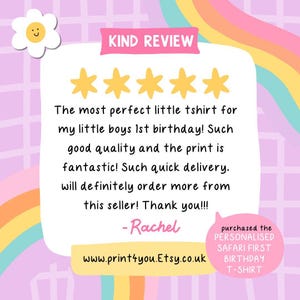 The image is a colorful birthday-themed graphic with a pink and purple background, featuring a white flower, a rainbow, and a speech bubble. The text in the image is a review of a t-shirt, expressing the seller's satisfaction with the quality and quick delivery of the product.