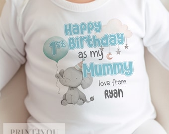 Happy Birthday Mummy, 1st Birthday as My Mummy,  Sleepsuit Baby grow Bodysuit Vest, Mum Birthday, Mummy Birthday, Cute Elephant Design