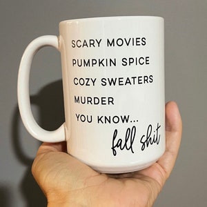 fall shit | tis the season | basic | basic mug | pumpkin spice | dishwasher safe mug | gift for her |
