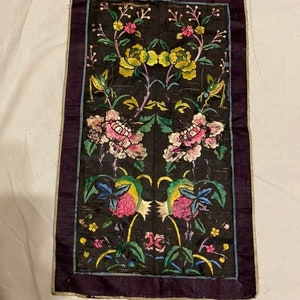 Antique Chinese Tapestry Antique Chinese Textile floral Wall Hanging Antique Chinese Qing Dynasty Hand Embroidered Silk Panel 21X13 inches