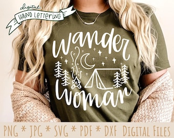 Wander Woman Camping SVG | Hand Lettered Cut Files (Digital Download)