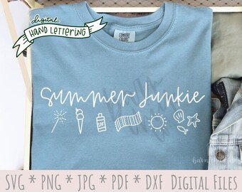 Summer Junkie SVG | Hand Lettered PNG | Digital download cut files or sublimation design | June July Vacation Beach Vibes Vacay