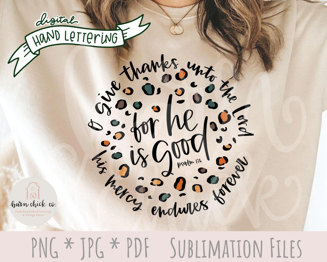 Hand Lettered Thanksgiving Scripture Christian PNG Hand Lettered Give Thanks Bible Verse Quote - Etsy