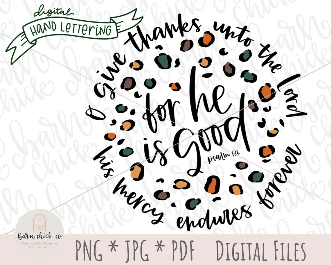Hand Lettered Thanksgiving Scripture Christian PNG Hand Lettered Give Thanks Bible Verse Quote - Etsy