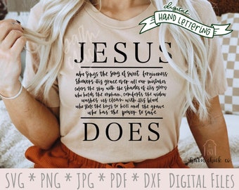 Jesus Does SVG | Hand Lettered Christian SVG PNG | faith religious worship sublimation design | digital download We the Kingdom