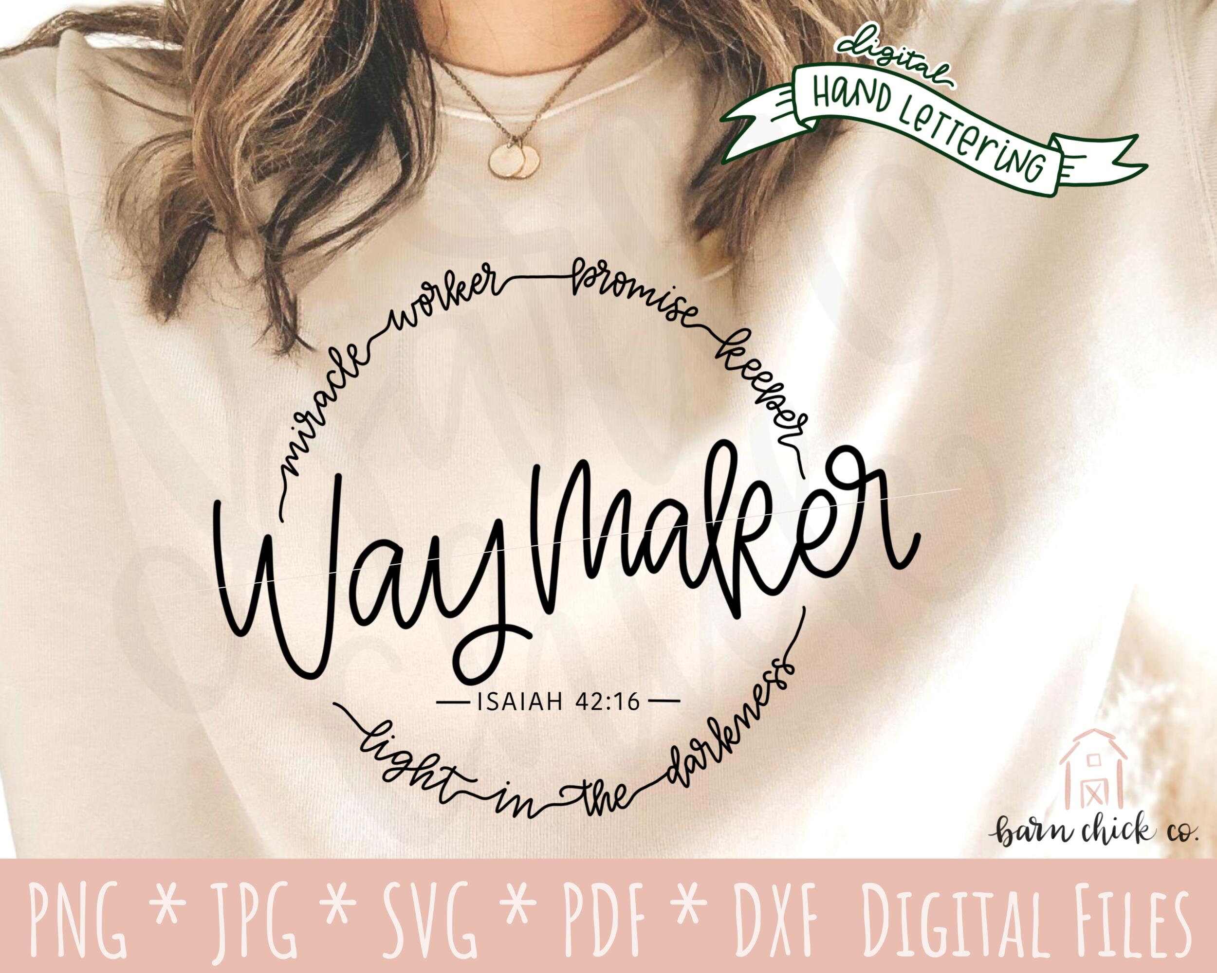 Waymaker SVG Hand Lettered Christian Scripture | Way Maker Miracle Wo…
