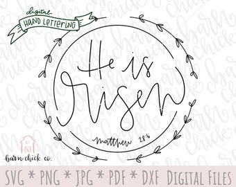 He is Risen SVG | Hand Lettered Easter Christian Design (Digital Download)