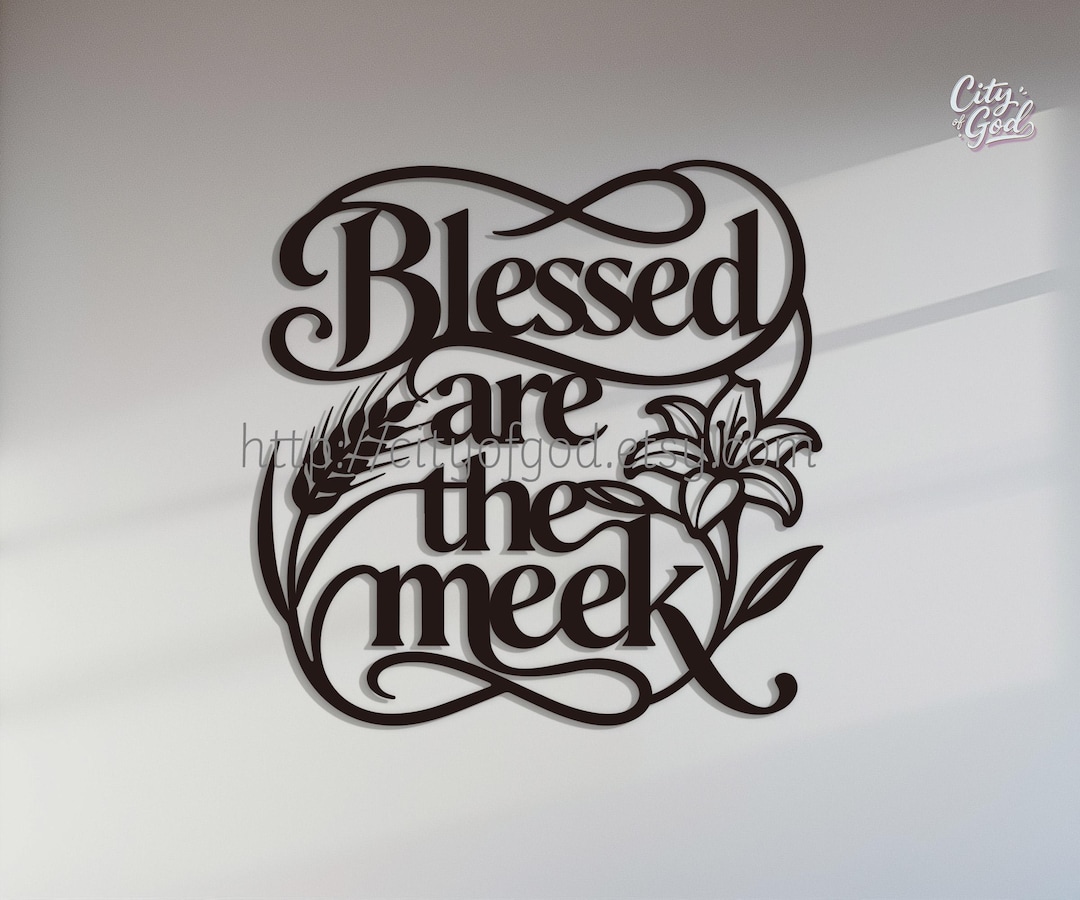 Metal Blessed Are the Meek Wall Decor, Matthew 5-5 Bible Hanging Decor
