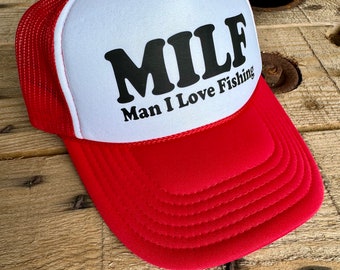 Retro Style MILF Man I Love Fishing Trucker Hat, Funny Cap for Women, Adjustable Snapback and Mesh, White Foam Front