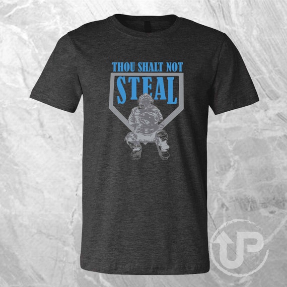 Thou shalt not steal baseball shirt Clearance
