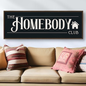 Homebody Club Sign: Retro Trendy Living Room Wall Art