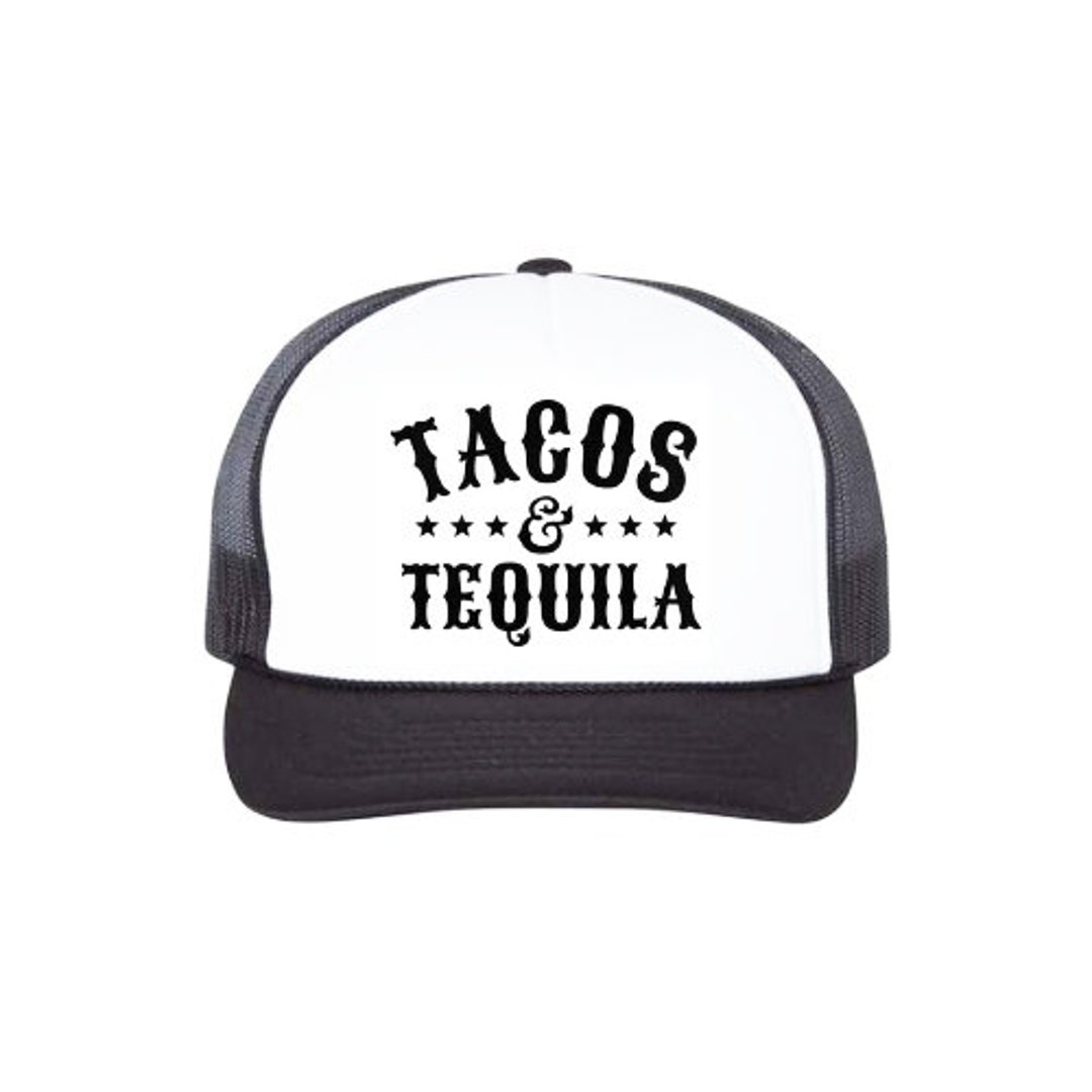 Tacos & Tequila Trucker Hat Adjustable Mesh Custom Etsy