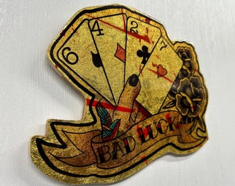 Handmade Wood Tattoo Art – Gold Leafed "Bad Luck" Poker Sign, Sailor Jerry Style