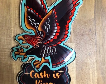 Cash is King!  Eagle Tattoo studio shop sign - rare, unique Wall Art and ready to hang