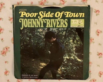 Johnny Rivers Poor Side of Town A Man Can Cry 45 RPM Record with Photo Sleeve