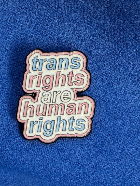 Badge Droits Trans Droits humains drapeau fierté, Pin's émail militant LGBTQIA, Égalité des genres