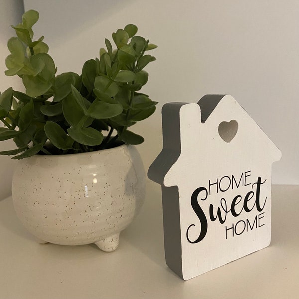 Home sweet home ornament,shelf sitter, white,grey,house, home, freestanding,home decor,livingroom,accessories,shelf ornament, plaque,trinket