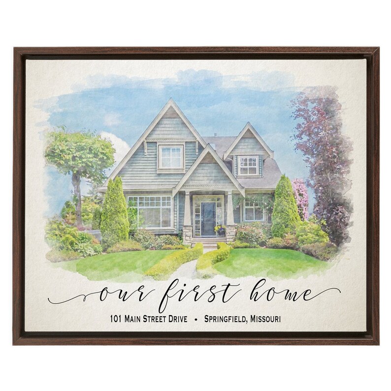 May include: A watercolor painting of a house with a green lawn and a walkway leading to the front door. The text "our first home" is written below the house, along with the address "101 Main Street Drive - Springfield, Missouri".