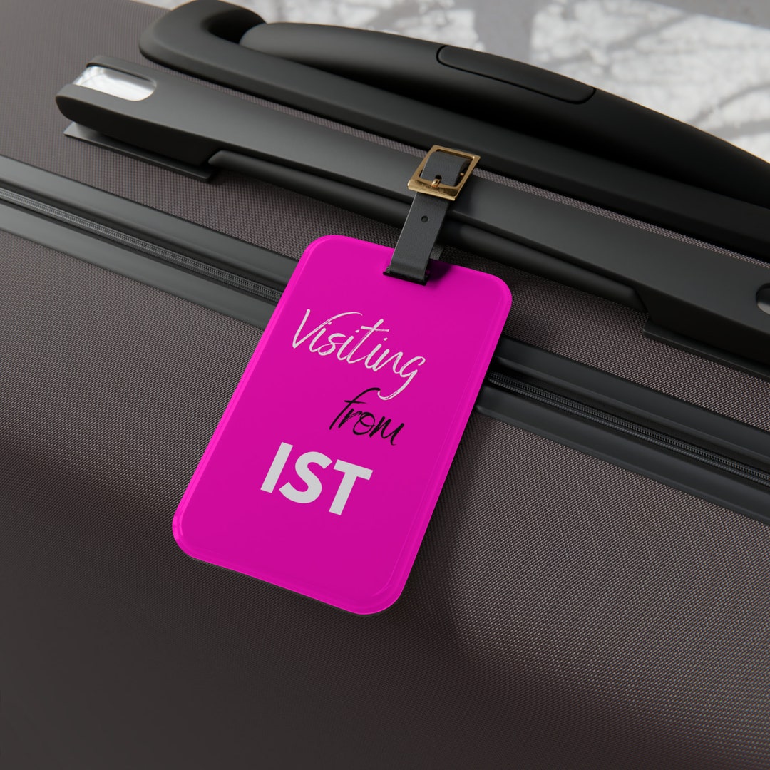 Visiting From IST Luggage Tag Bright Pink Etsy
