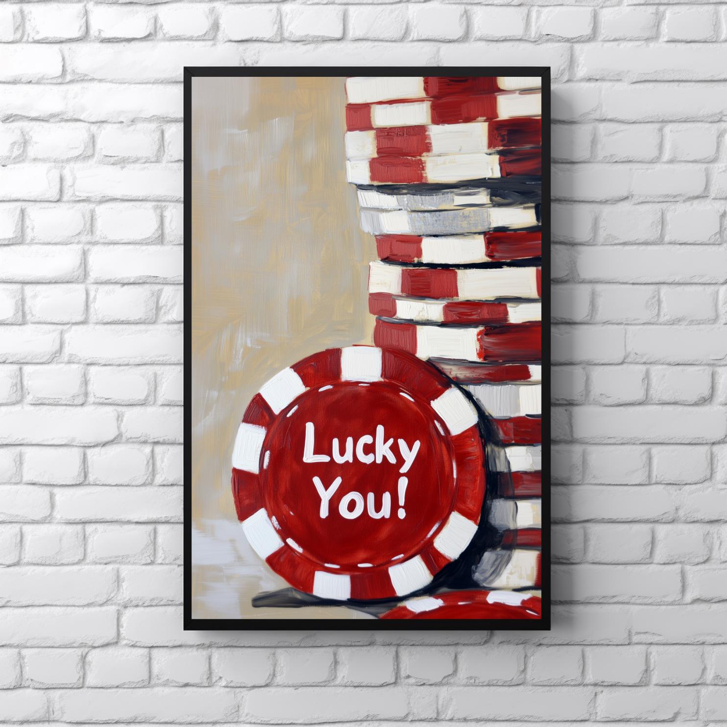 Printable Lucky You Painting, Vintage Poker Chip Print, Game Room Wall Art, Retro Vegas Poker Night Poster Vintage Casino Art Gambling Decor