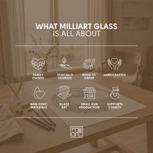 Infographic highlighting Milliart Glass values, including handcrafted production, recycled glass, ethically sourced materials, non-toxic paints, free gift wrapping, and support for a children's charity.