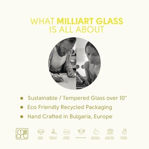 May include: Two people are working on a glass art project. The text "WHAT MILLIART GLASS IS ALL ABOUT" is at the top of the image. The text below the image says "Sustainable / Tempered Glass over 10", "Eco Friendly Recycled Packaging", and "Hand Crafted in Bulgaria, Europe". There are icons below the text that say "Family Owned", "Ethically Sourced", "Carbon Neutral", "Handcrafted", "Non-Toxic Ingredients", "Small Bus Production", and "Supports Charity".