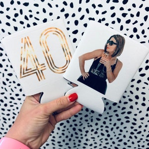 Custom single photo can huggie for Bachelorette Party / Wedding favor / Birthday Party favors / 40th Birthday / 30th Birthday / Milestone
