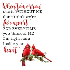 Digitaler Download Wenn Tomorrow Starts without me PNG Photoshop Memorial Poem Sublimation NO SVG