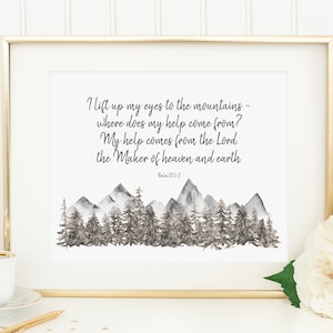 Bible Verse Wall Art Printable Psalm 121:1-2 I Lift Up My Eyes To The Mountains Where Does My Help Come From Scripture Wall Art Trees