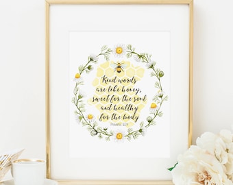 Kind  Words Are Like Honey Printable Proverbs 16:24 Scripture Verse Wall Art Floral Bee Quote Print Bible Verse Wall Art Christian Wall Art