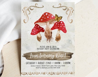 May include: A rustic-style birthday party invitation with a watercolor illustration of red mushrooms and a butterfly. The text reads "Please join us for a birthday party celebrating Liam turning One!" and includes the date, time, and location of the party.