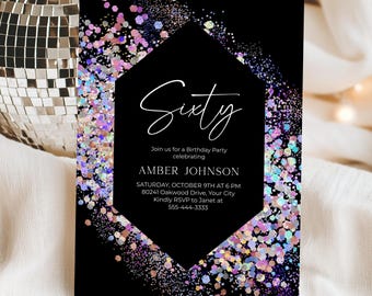 Glitter Holographic Sixty Birthday Party Invitation, Modern Birthday Invite, 60th, Sixtieth, Rainbow Glitter Frame DIY Corjl Template 305