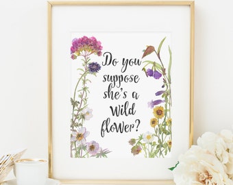 Do You Suppose She’s a Wildflower Printable Wildflower Quote Print Spring Floral Nursery Decor Lavender Flower Print Pink Nursery Wall Art