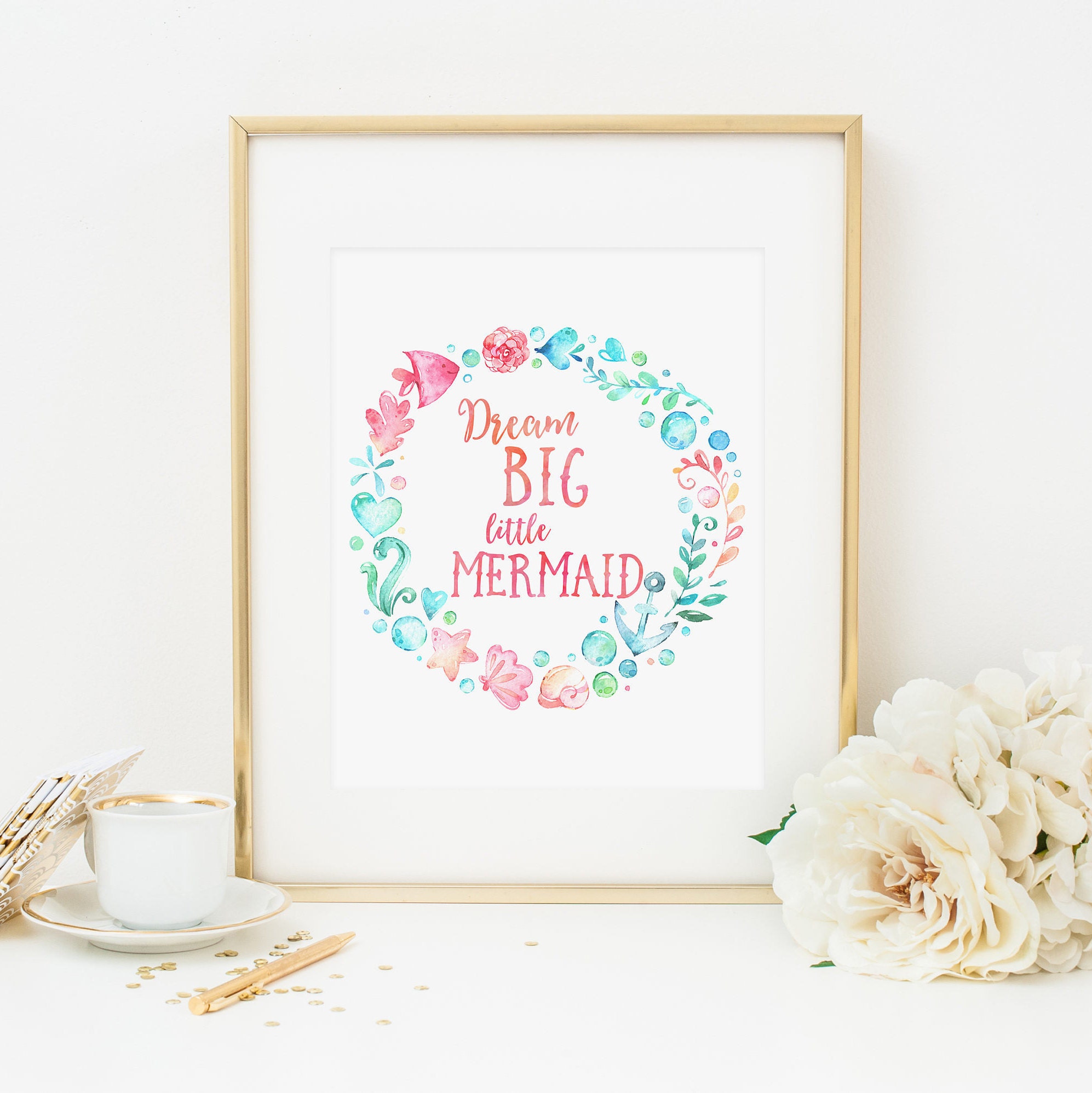 dream big little mermaid printable mermaid quote prints etsy