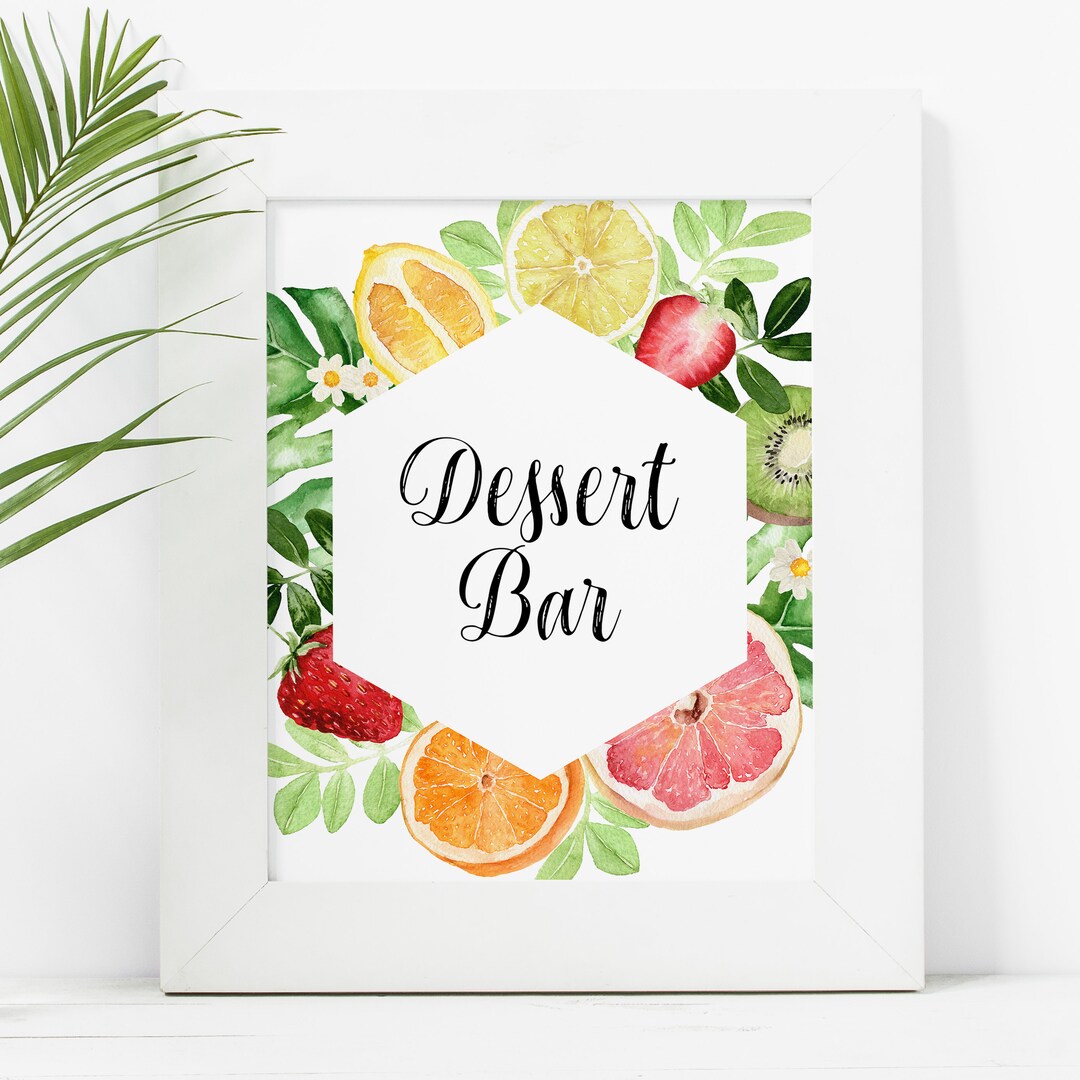 Summer Fruit Dessert Bar Sign Instant Download Bridal Shower Etsy
