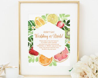 Tropical Fruit Don’t Say Wedding or Bride Game Sign, Instant Download, Citrus Bridal Shower Game Activity, Ring Game, Summer Fruit 177