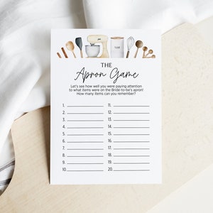 May include: A printable bridal shower game with the title "The Apron Game". The game asks guests to remember items from the bride-to-be's apron. The game has 20 numbered lines for guests to write their answers.