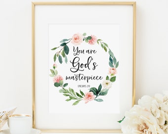 You Are God’s Masterpiece Printable Ephesians 2:10 Pink Floral Scripture Wall Art Christian Wall Art Bible Verse Wall Art Floral Wreath 364