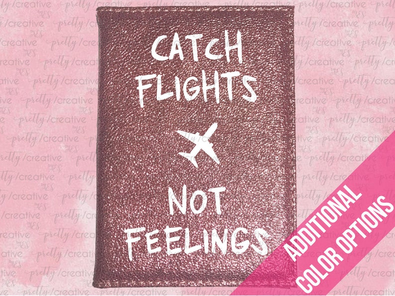 Metallic Faux Leather Passport Cover Catch Flights Not Feelings