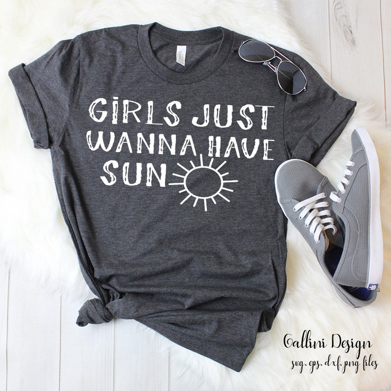 Download Girls Just Wanna Have Sun Svg Summer Svg Cut File Girls Just Wanna Have Fun Svg File Commercial Use Files Dxf Png Eps Files For Cricut Printing Printmaking Craft Supplies