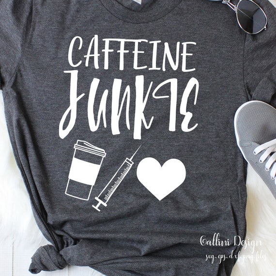 Download Caffeine Junkie Svg Shirt Design Coffee Svg Iron On Vinyl Cut Etsy