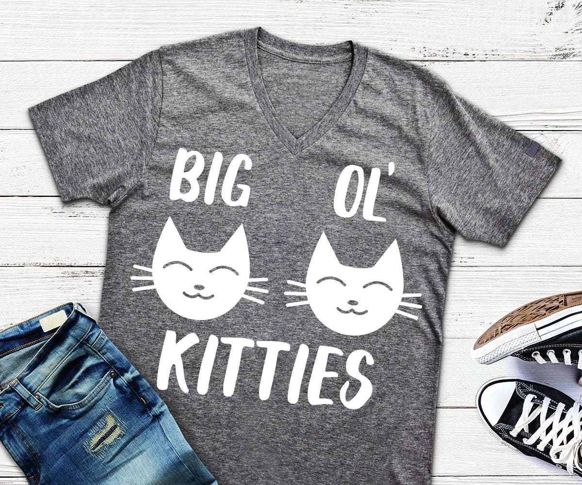 Big Ol Kitties Svg Png Dxf Designs for Tshirts Funny Svg | Etsy